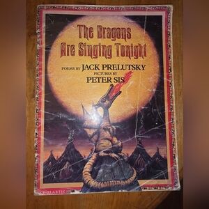 Dragons Are Singing Tonight Poems by Jack Prelutsky ( 1995 - PB )